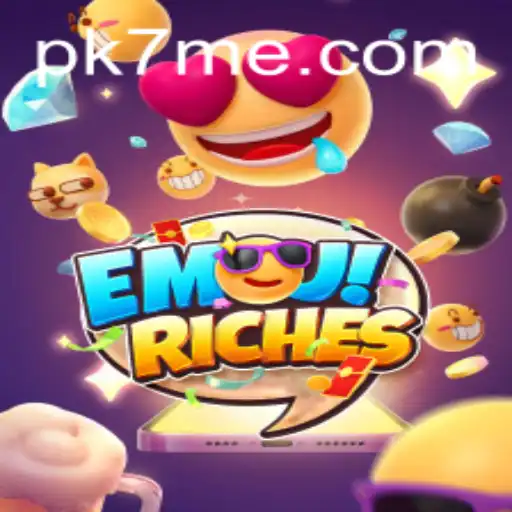 Exploring EmojiRiches: The Ultimate PK7 Experience