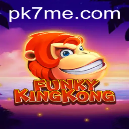 Discover the Excitement of FunkyKingKong: A New Era in Gaming with PK7