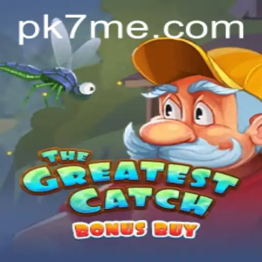The Greatest Catch Bonus Buy: A Dive into the Exciting World of PK7